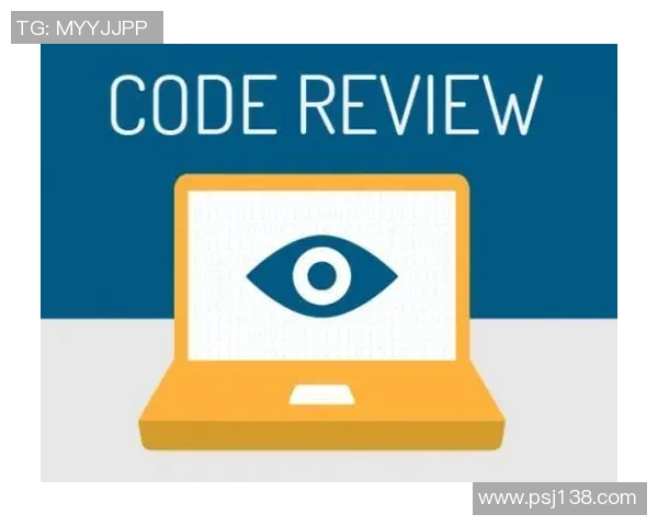 长运娱乐代码审查平台助力提升软件质量与安全性的新纪元 长运娱乐代码审查平台助力提升软件质量与安全性的新纪元